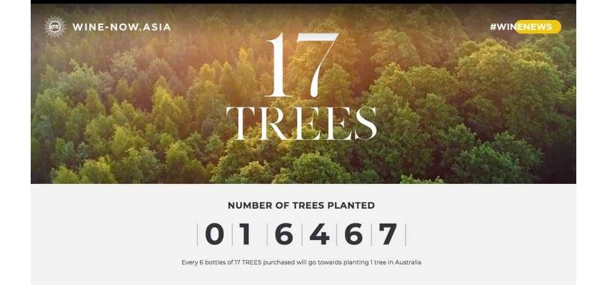 17 Trees โปรเจคไวน์ฟื้นฟูป่าไม้ของออสเตรเลีย 