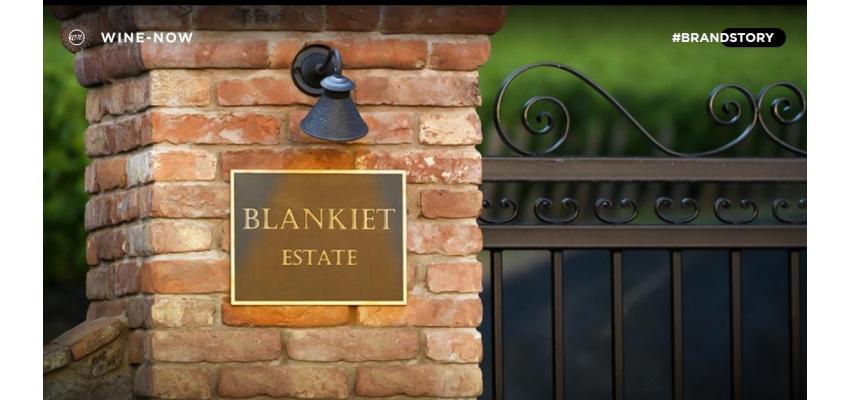 Blankiet Estate ไวน์ระดับโลก กับจำกัดความของความงดงาม