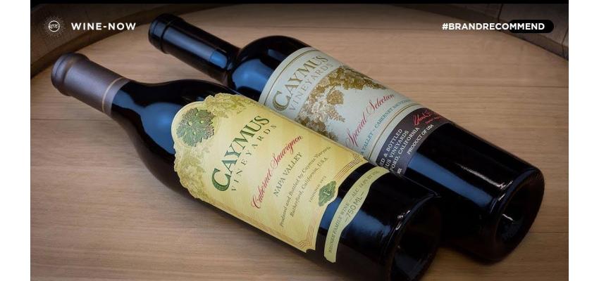 Caymus - Family Vineyards แห่ง Napa Valley