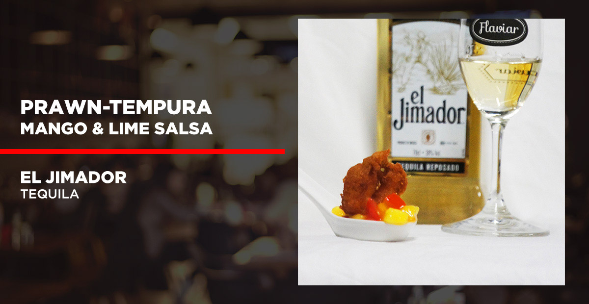 Prawn-tempura, Mango & Lime Salsa with El Jimador Tequila