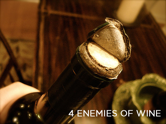 The 4 Enemies of Wine